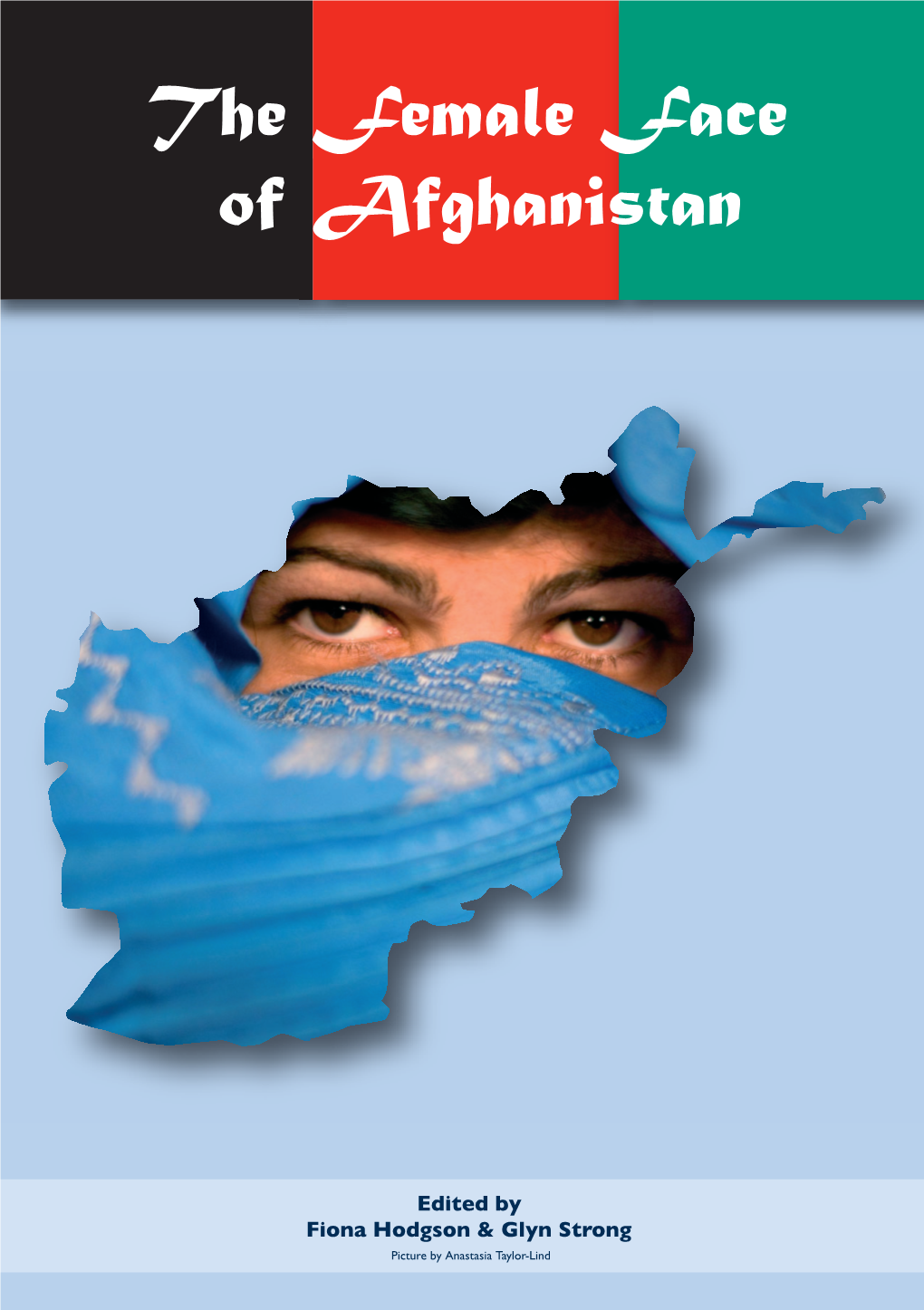 The Female Face of Afghanistan