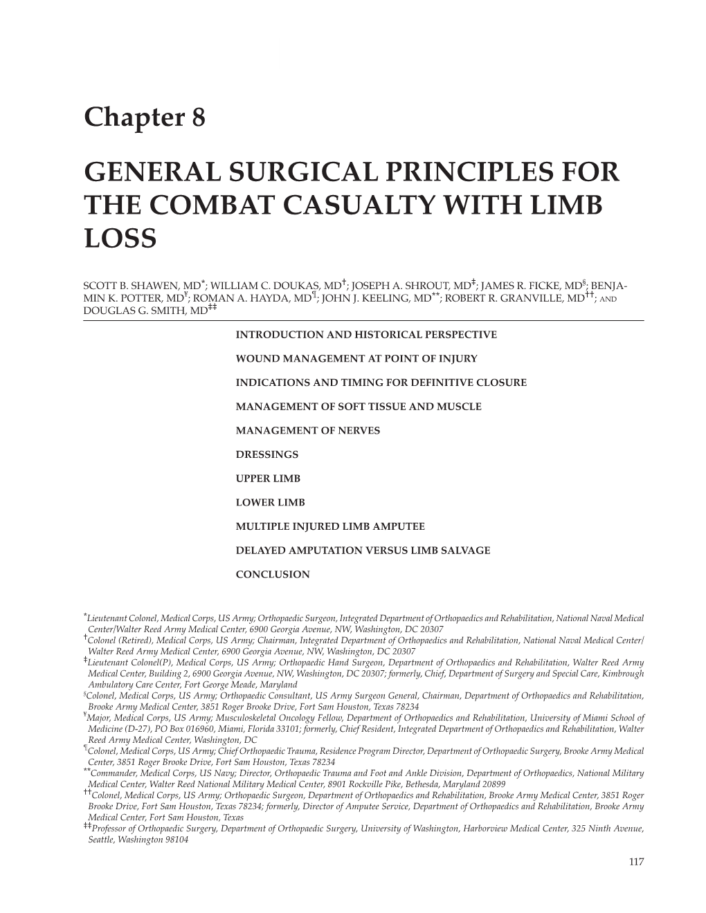Chapter 8 GENERAL SURGICAL PRINCIPLES for the COMBAT CASUALTY with LIMB LOSS