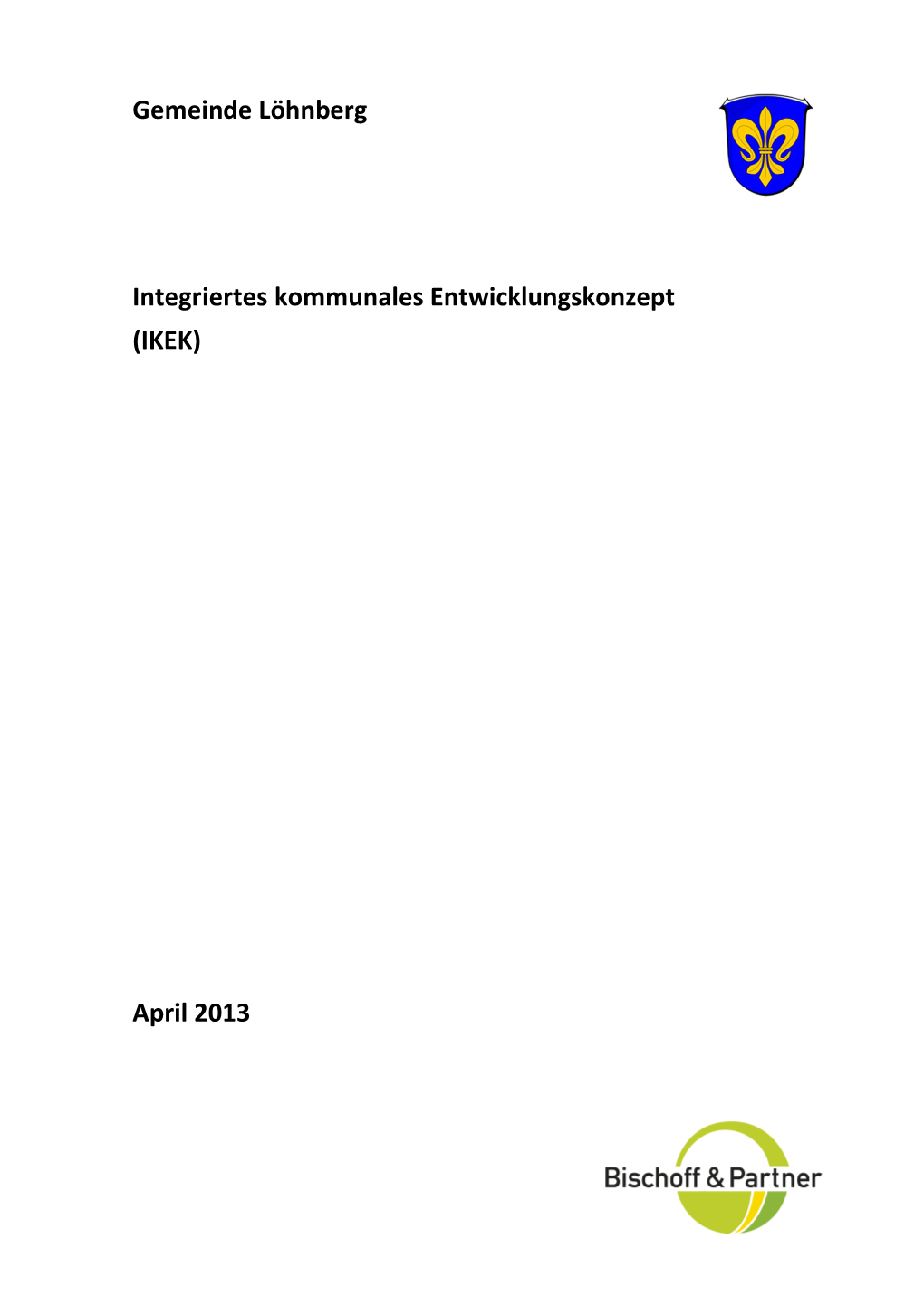 Ikek Löhnberg Seite 1 1 Zielsetzung Und Fragestellungen