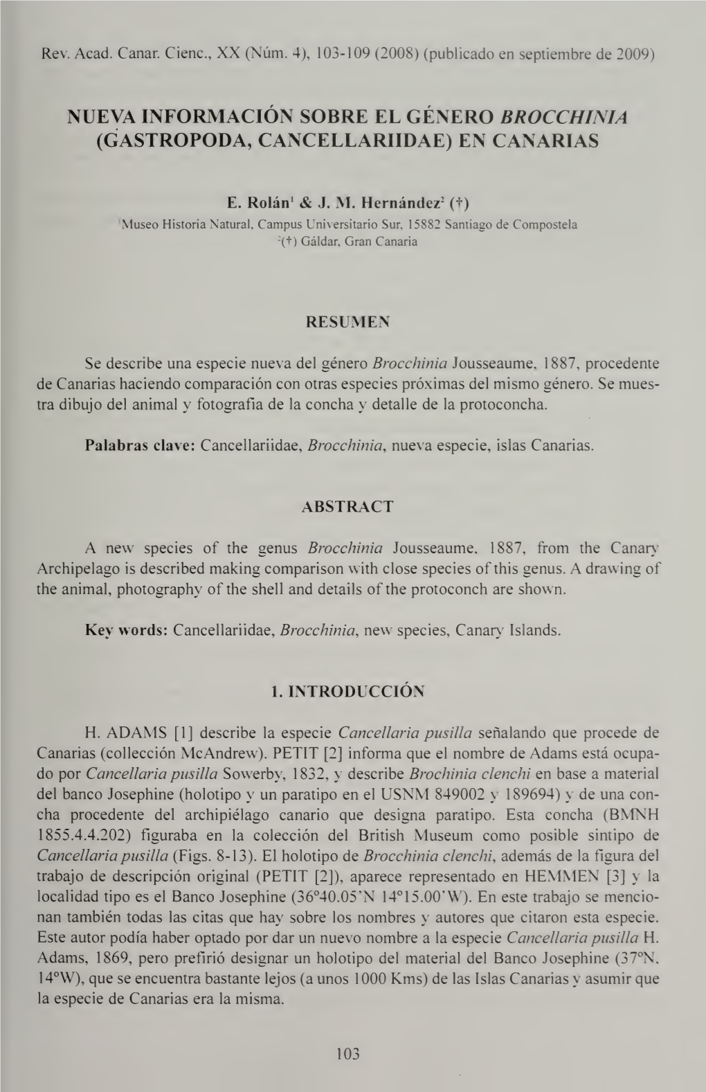 Nueva Información Sobre El Género Brocchinnia (Gastropoda, Cancellariidae) En Canarias