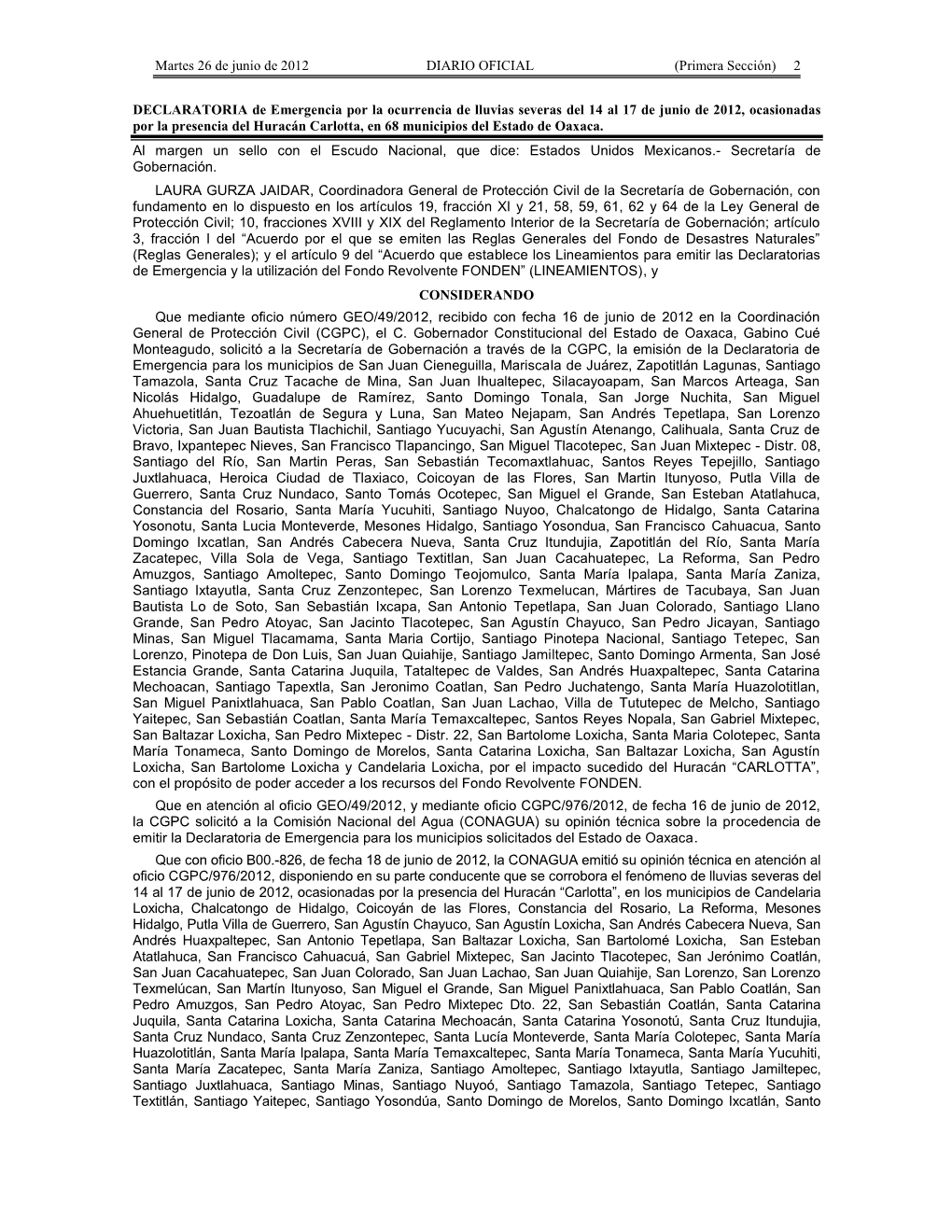 Martes 26 De Junio De 2012 DIARIO OFICIAL (Primera Sección) 2 DECLARATORIA De Emergencia Por La Ocurrencia De Lluvias Severas D