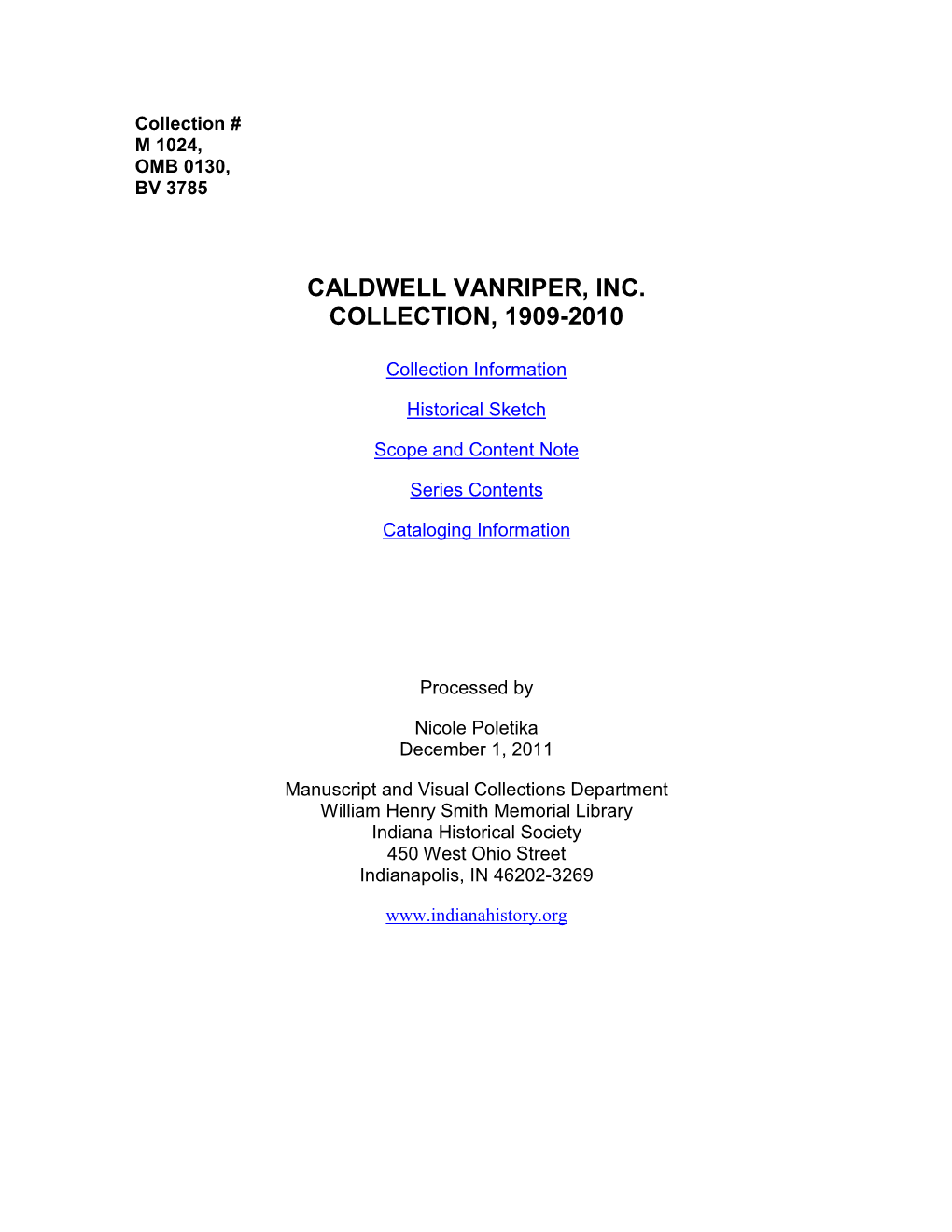 Caldwell Vanriper, Inc. Collection, 1909-2010