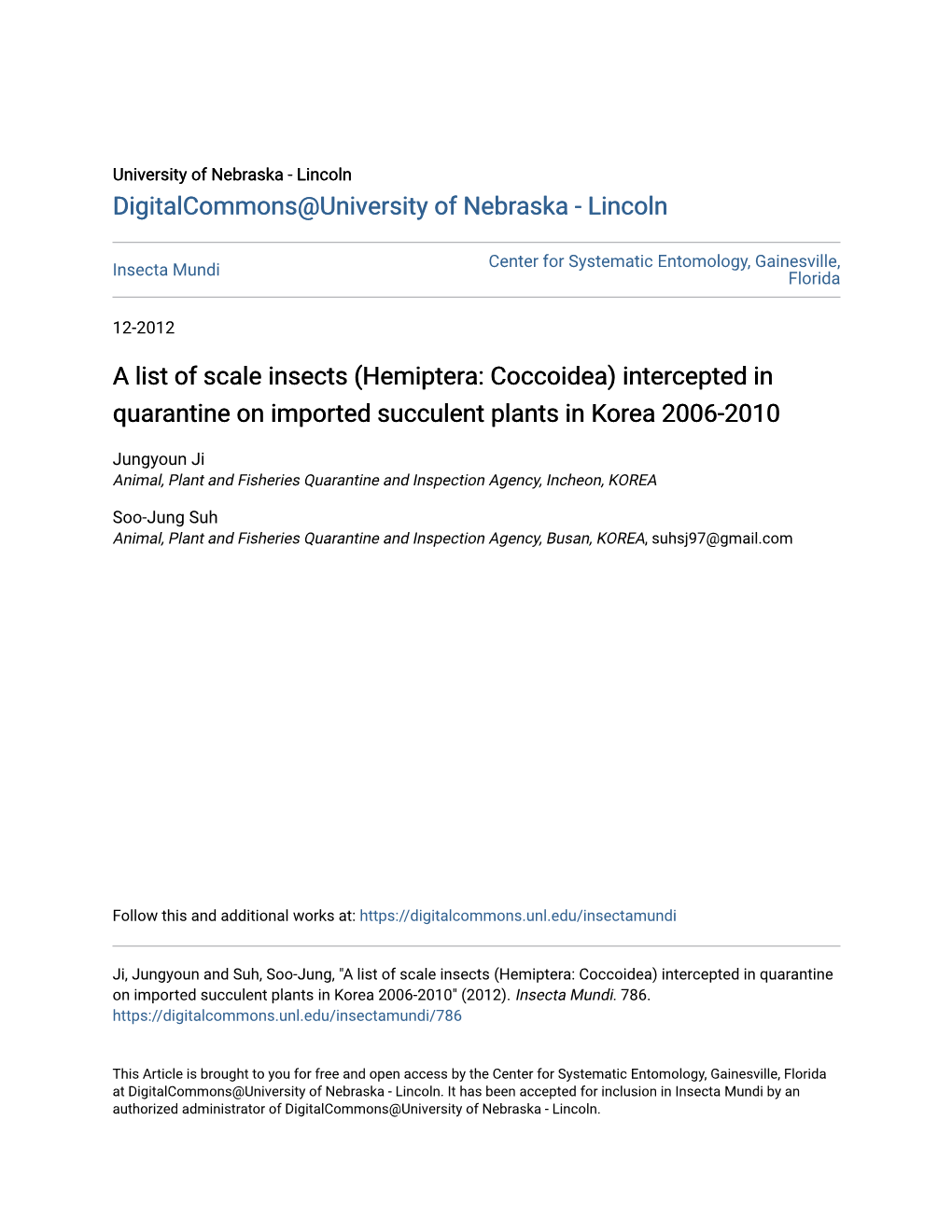 A List of Scale Insects (Hemiptera: Coccoidea) Intercepted in Quarantine on Imported Succulent Plants in Korea 2006-2010