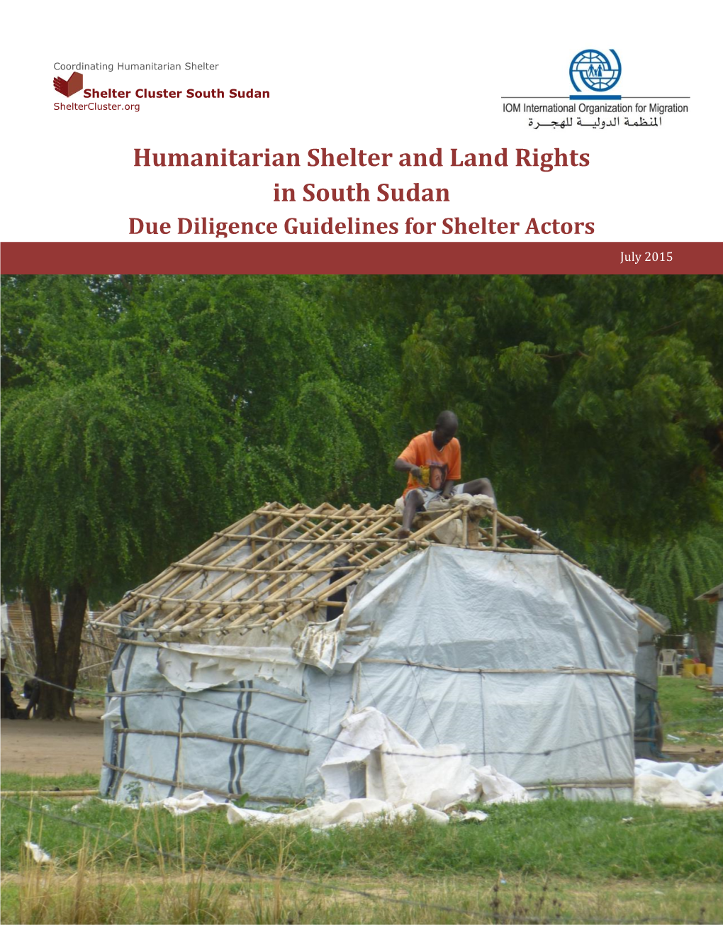 Emergency Shelter Actors in South Sudan Due Diligence Guidelines