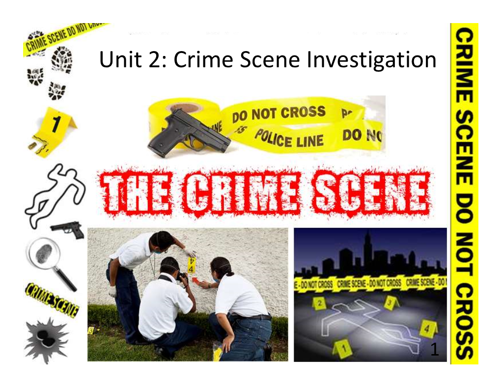 Crime Scene Investigation