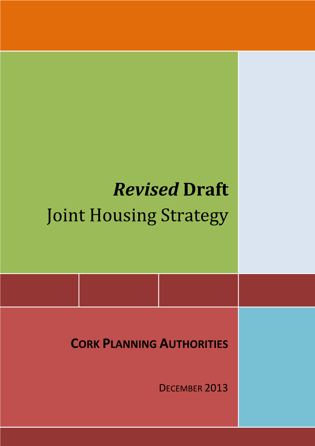 Revised Draft Joint Housing Strategy