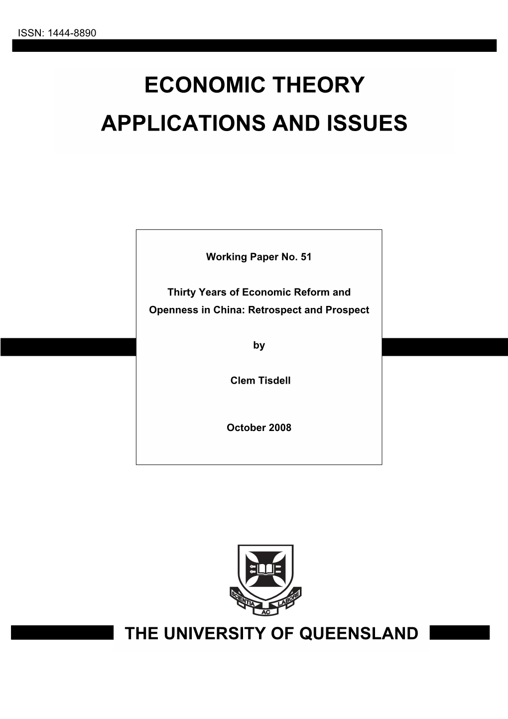 Thirty Years of Economic Reform and Openness in China: Retrospect and Prospect*