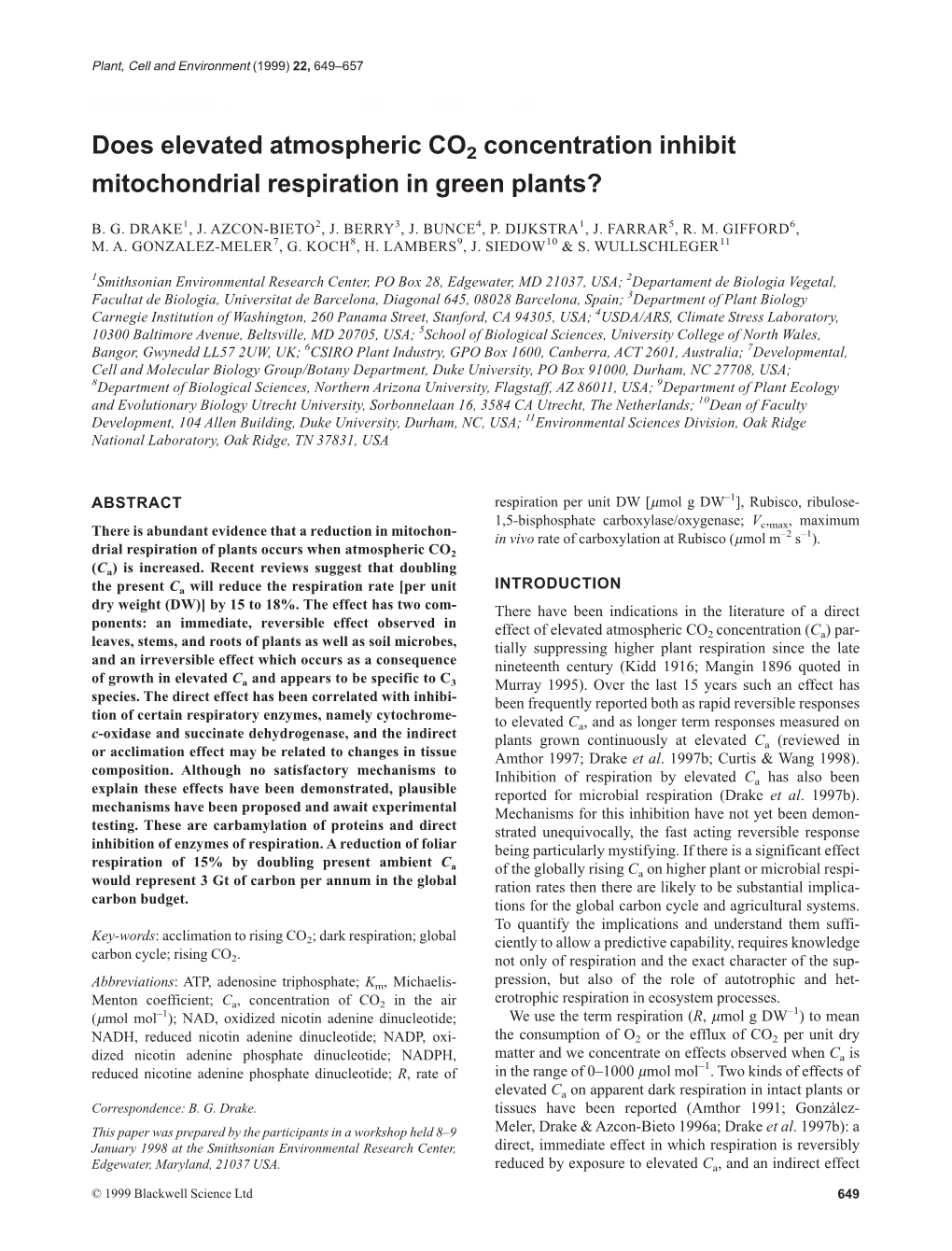 Does Elevated Atmospheric CO2 Concentration Inhibit Mitochondrial Respiration in Green Plants?