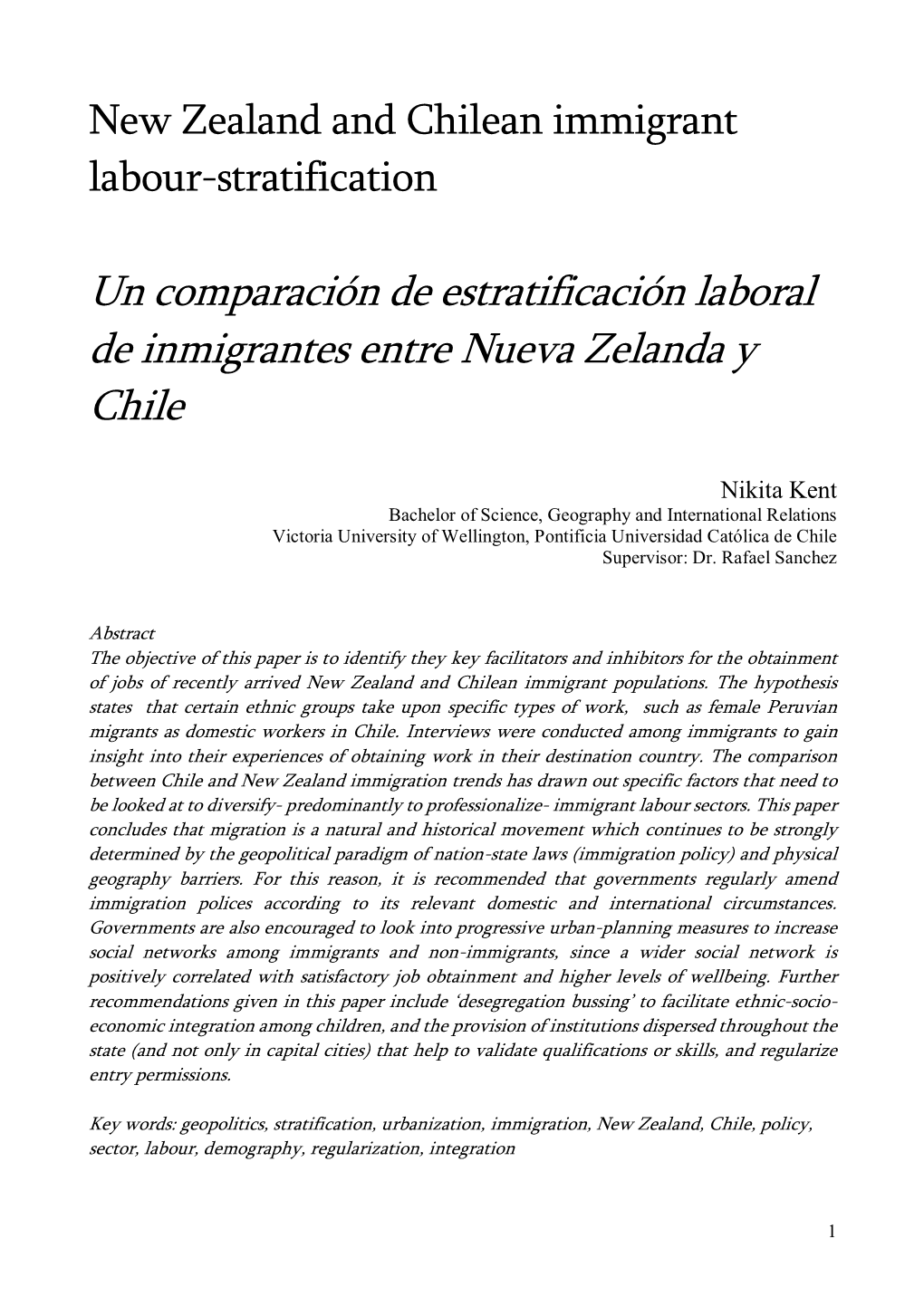 Un Comparación De Estratificación Laboral De Inmigrantes Entre Nueva Zelanda Y Chile