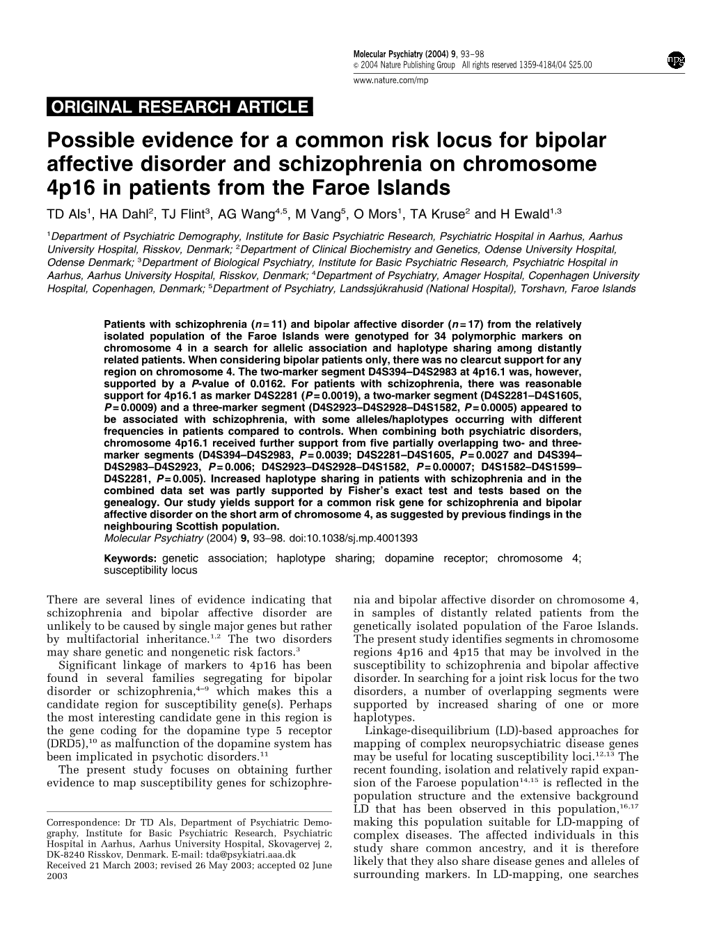 Possible Evidence for a Common Risk Locus for Bipolar Affective Disorder