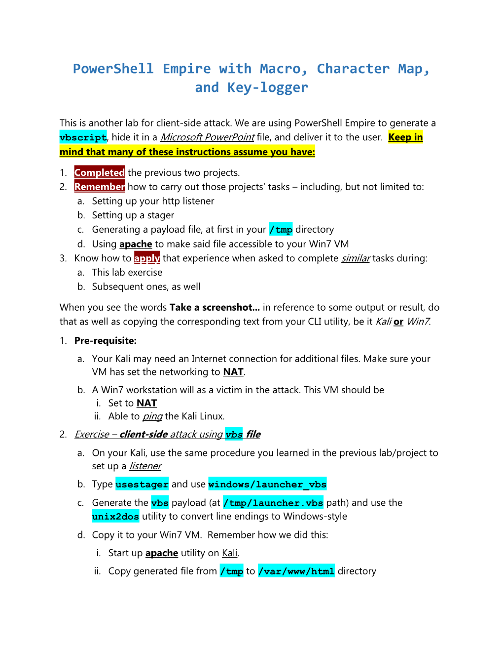 Powershell Empire with Macro, Character Map, and Key-Logger