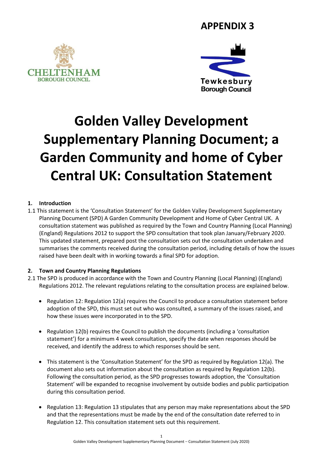 Golden Valley Development Supplementary Planning Document; a Garden Community and Home of Cyber Central UK: Consultation Statement
