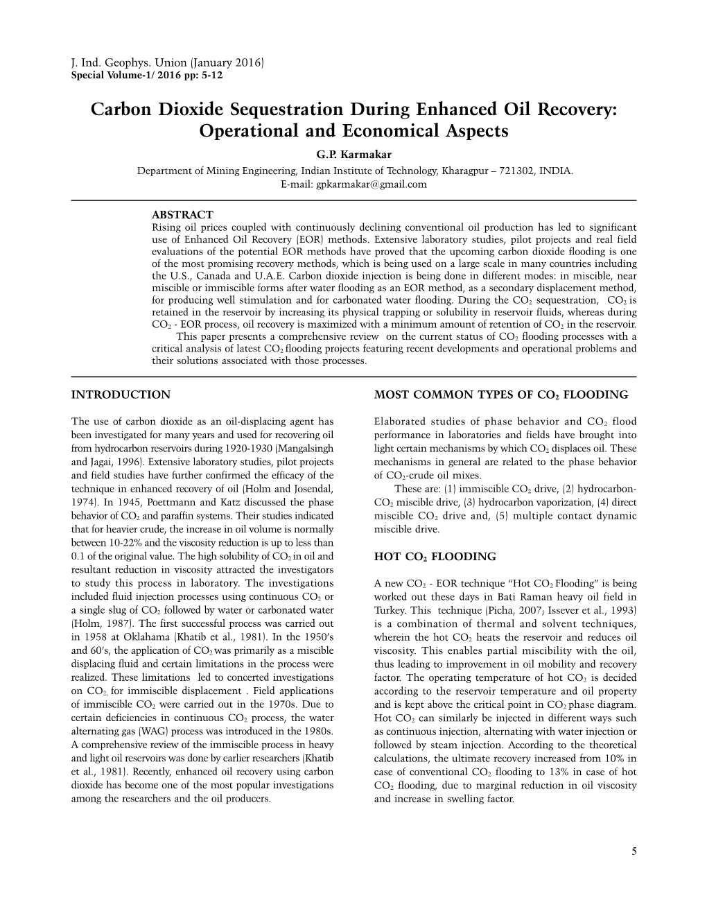 Carbon Dioxide Sequestration During Enhanced Oil Recovery: Operational and Economical Aspects G.P