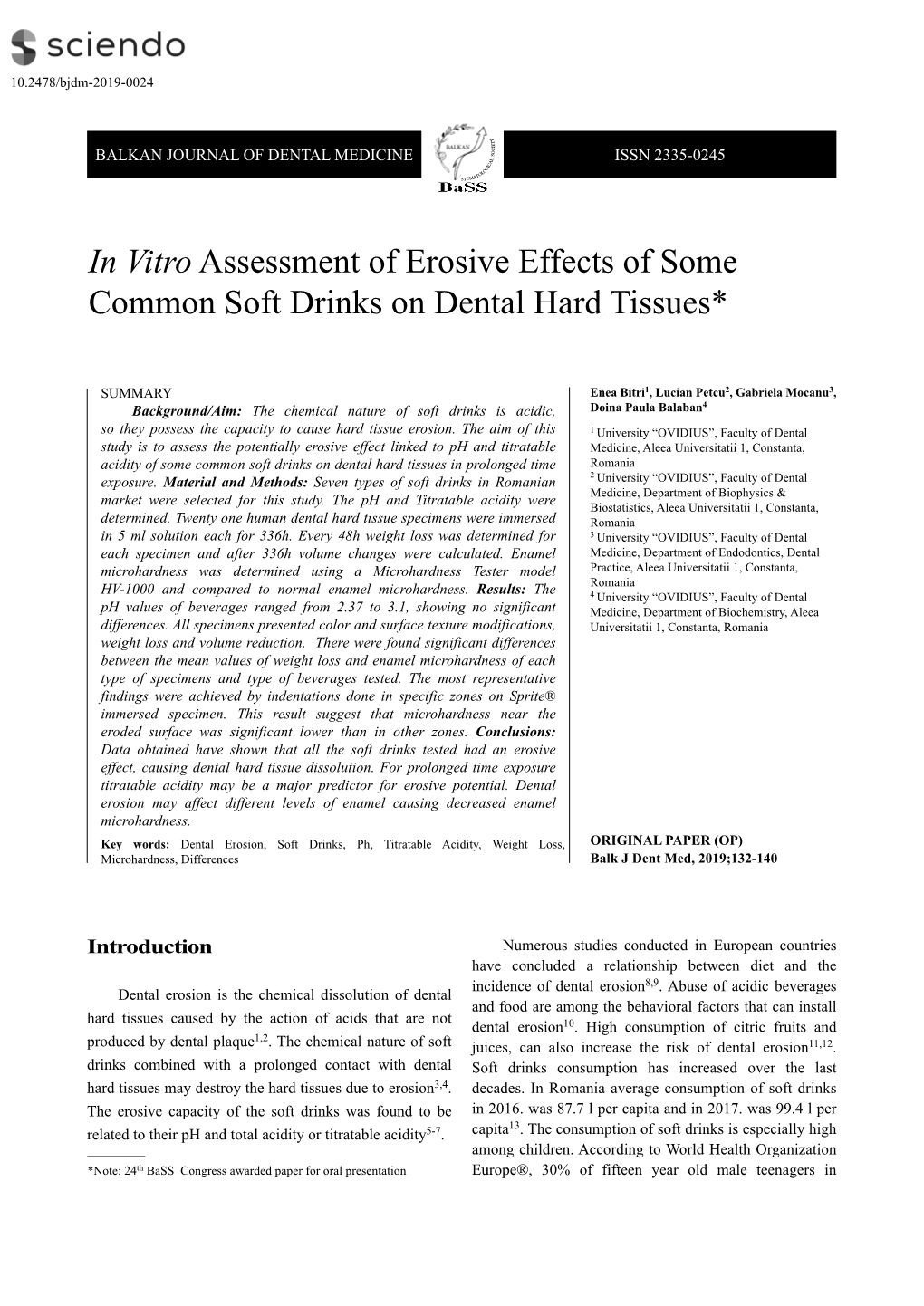 In Vitro Assessment of Erosive Effects of Some Common Soft Drinks on Dental Hard Tissues*