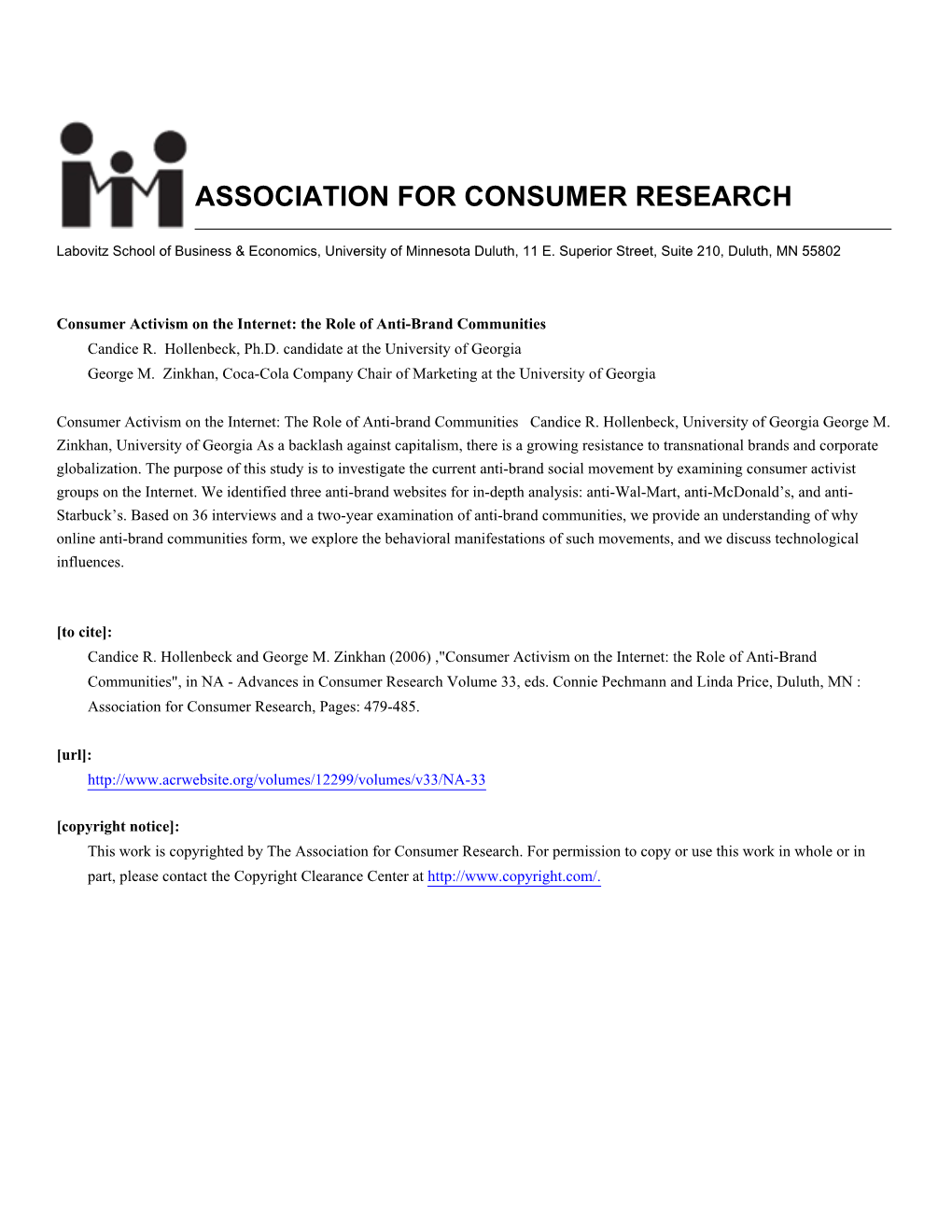 Consumer Activism on the Internet: the Role of Anti-Brand Communities Candice R