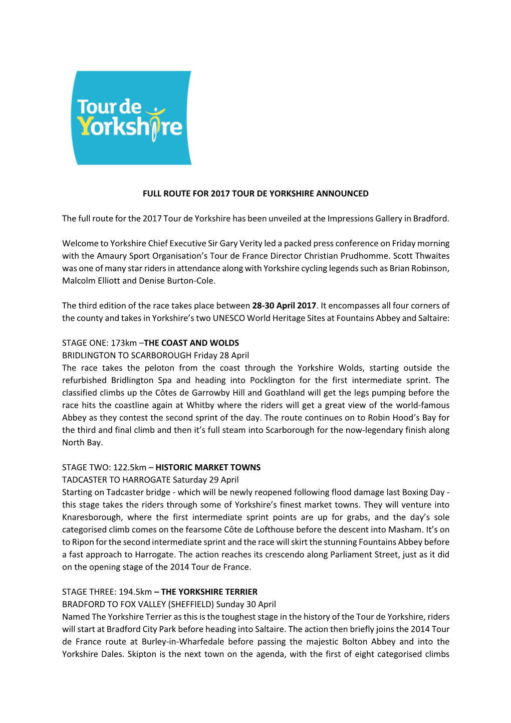 Press Releases Full Route for 2017 Tour De Yorkshire Announced The