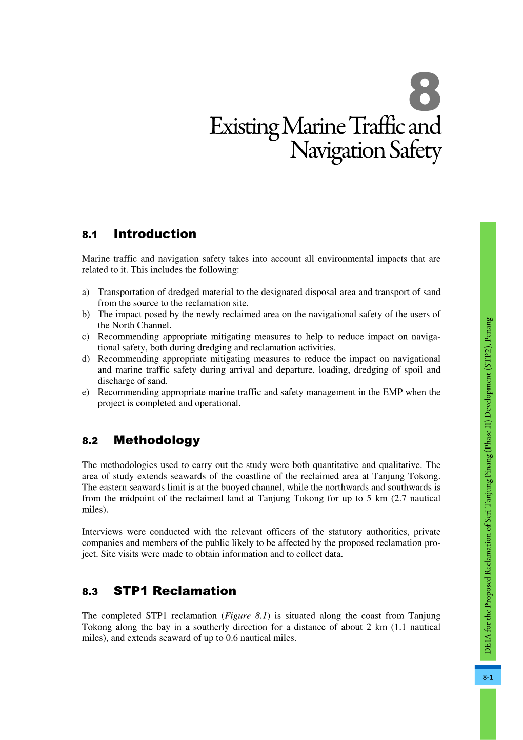 Existing Marine Traffic and Navigation Safety