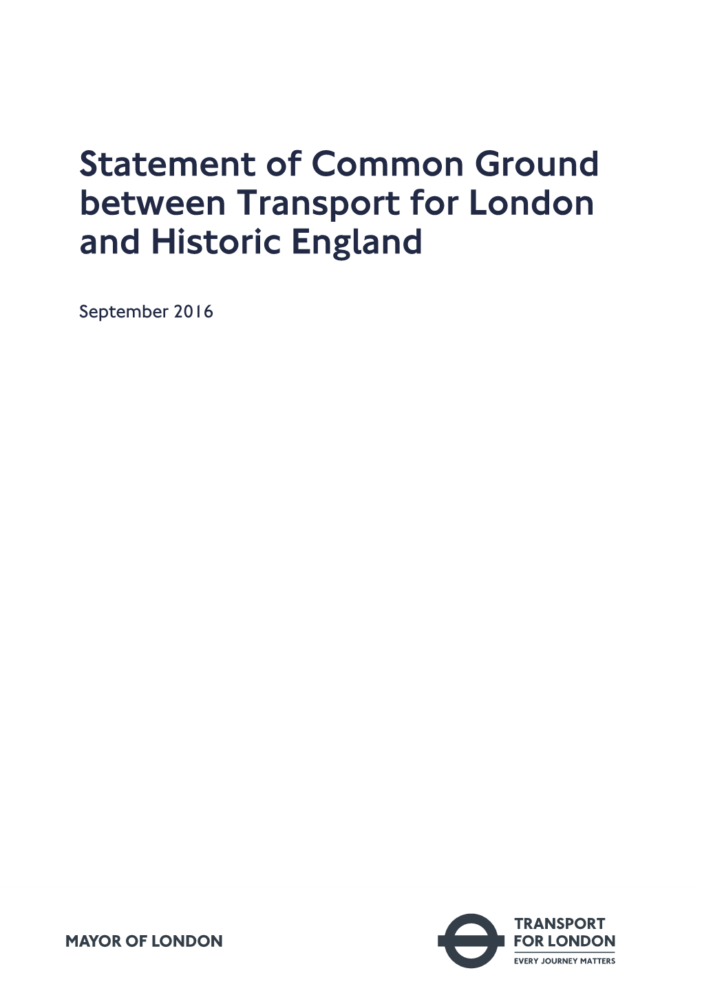 Statement of Common Ground Between Transport for London and Historic England