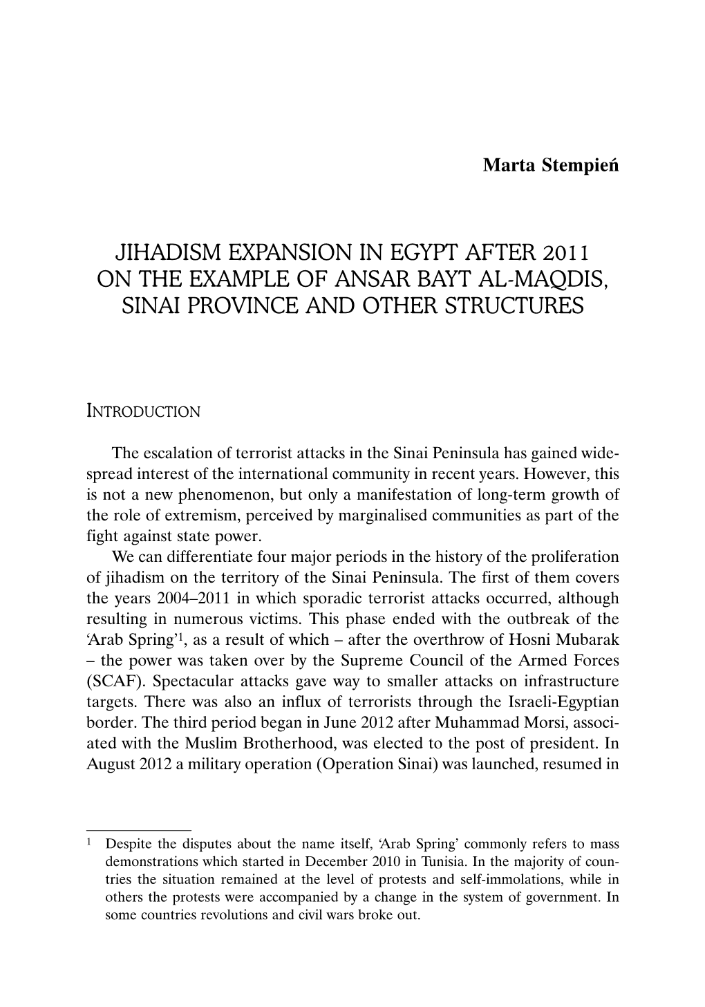 Jihadism Expansion in Egypt After 2011 on the Example of Ansar Bayt Al-Maqdis, Sinai Province and Other Structures