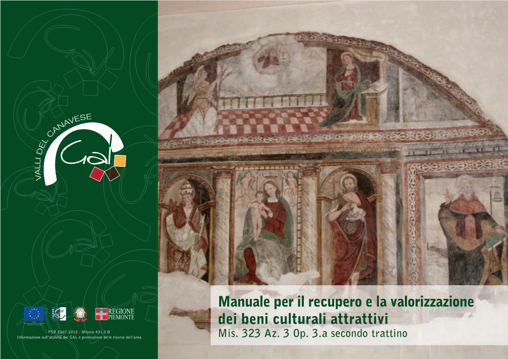 MANUALE PER IL RECUPERO E LA VALORIZZAZIONE DEI BENI CULTURALI ATTRATTIVI Mis