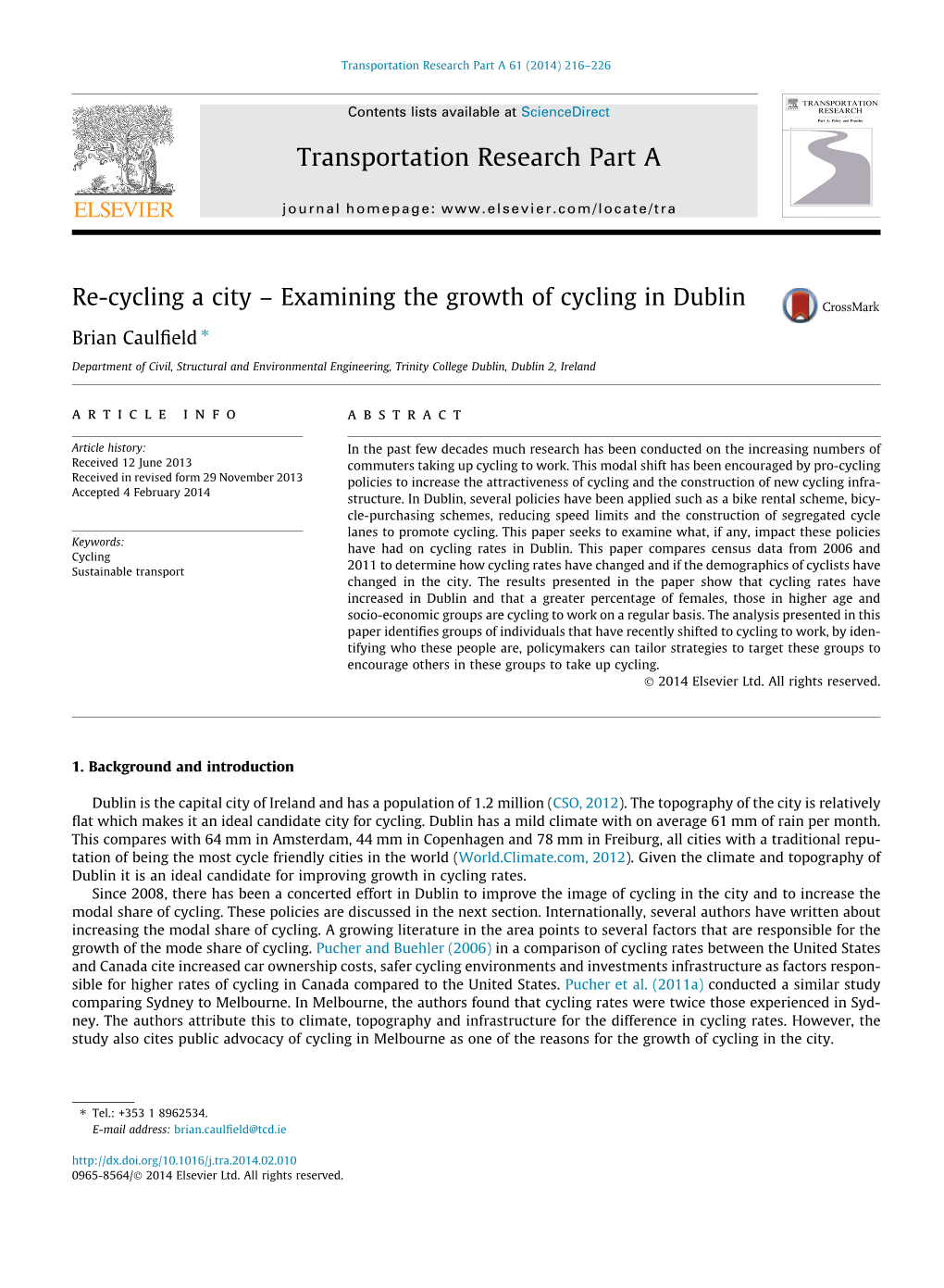 Re-Cycling a City ￢ﾀﾓ Examining the Growth of Cycling in Dublin