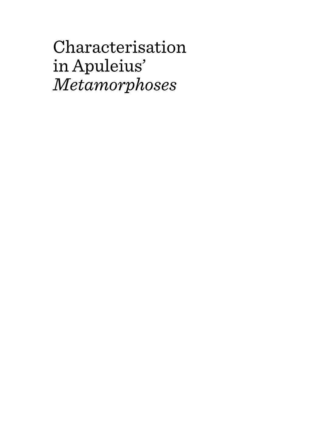 Characterisation in Apuleius' Metamorphoses