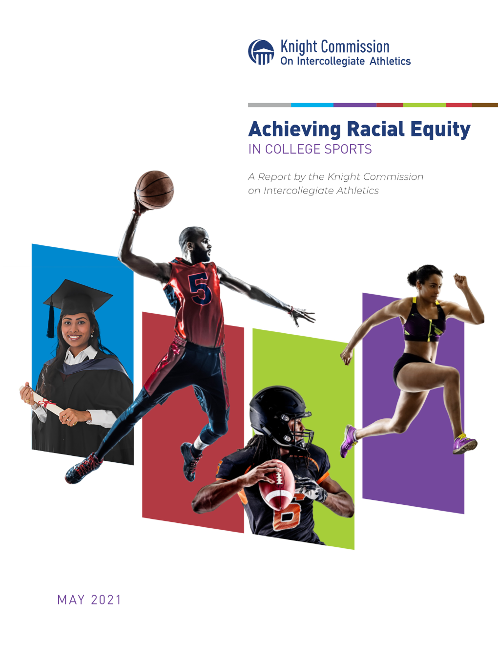 Achieving Racial Equity in College Sports (2021)