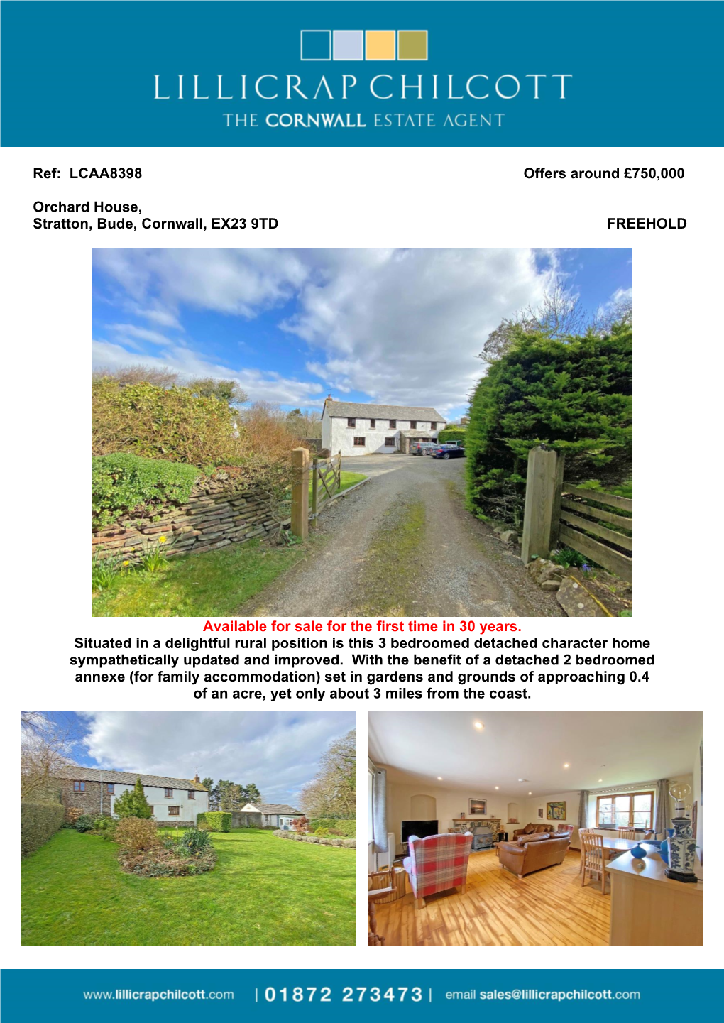 LCAA8398 Offers Around £750000 Orchard House, Stratton, Bude