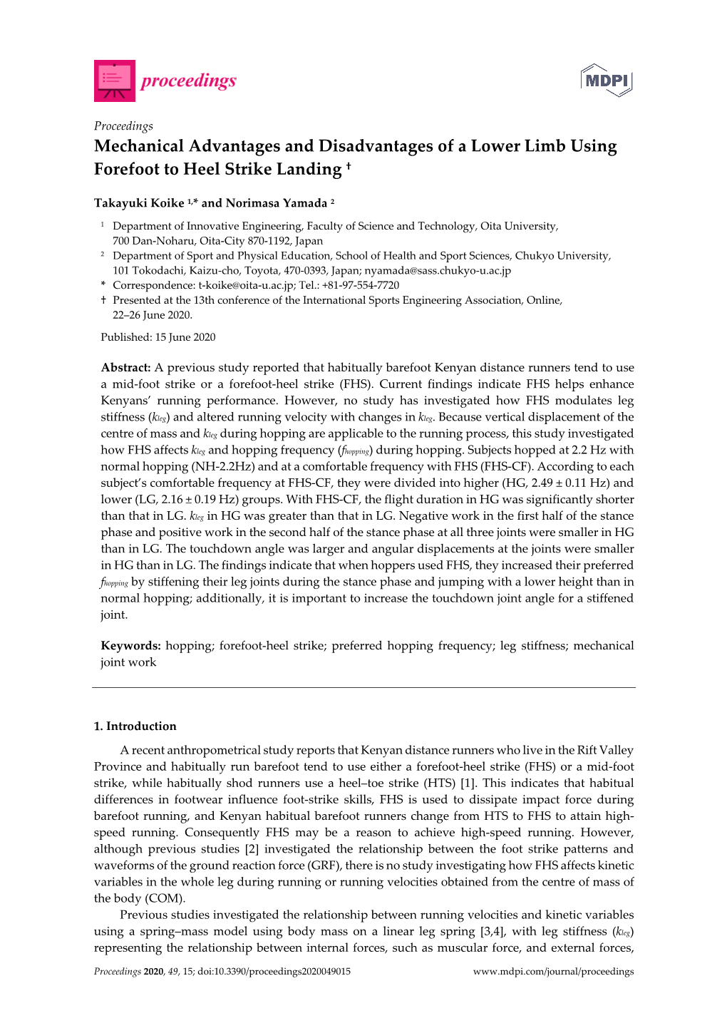 Mechanical Advantages and Disadvantages of a Lower Limb Using Forefoot to Heel Strike Landing †