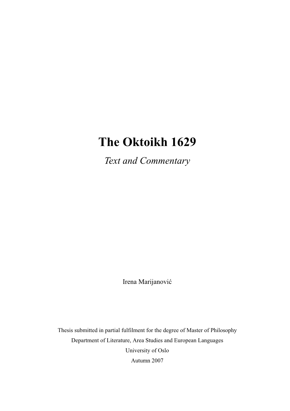 The Oktoikh 1629 Text and Commentary