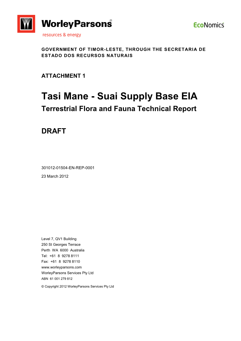 Tasi Mane - Suai Supply Base EIA Terrestrial Flora and Fauna Technical Report