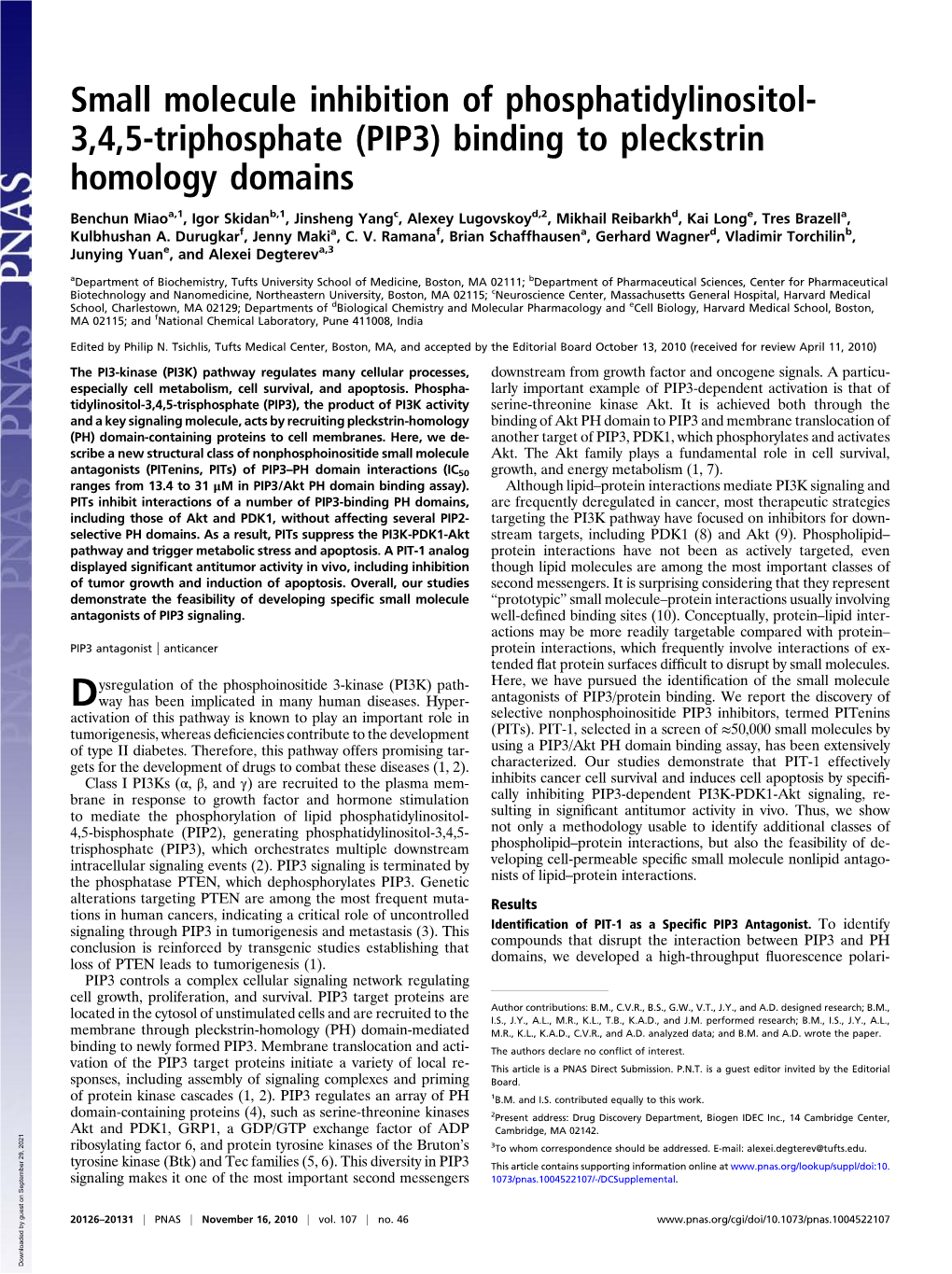 Small Molecule Inhibition of Phosphatidylinositol- 3,4,5-Triphosphate (PIP3) Binding to Pleckstrin Homology Domains