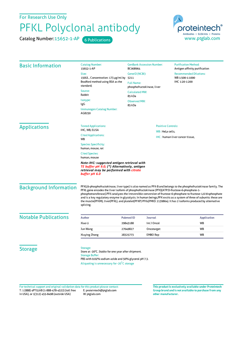 PFKL Polyclonal Antibody Catalog Number:15652-1-AP 6 Publications