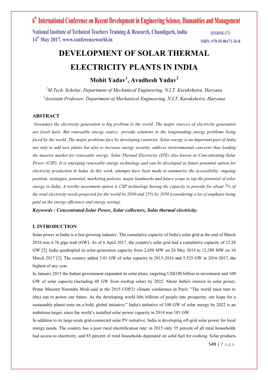 DEVELOPMENT of SOLAR THERMAL ELECTRICITY PLANTS in INDIA Mohit Yadav1, Avadhesh Yadav2 1M.Tech