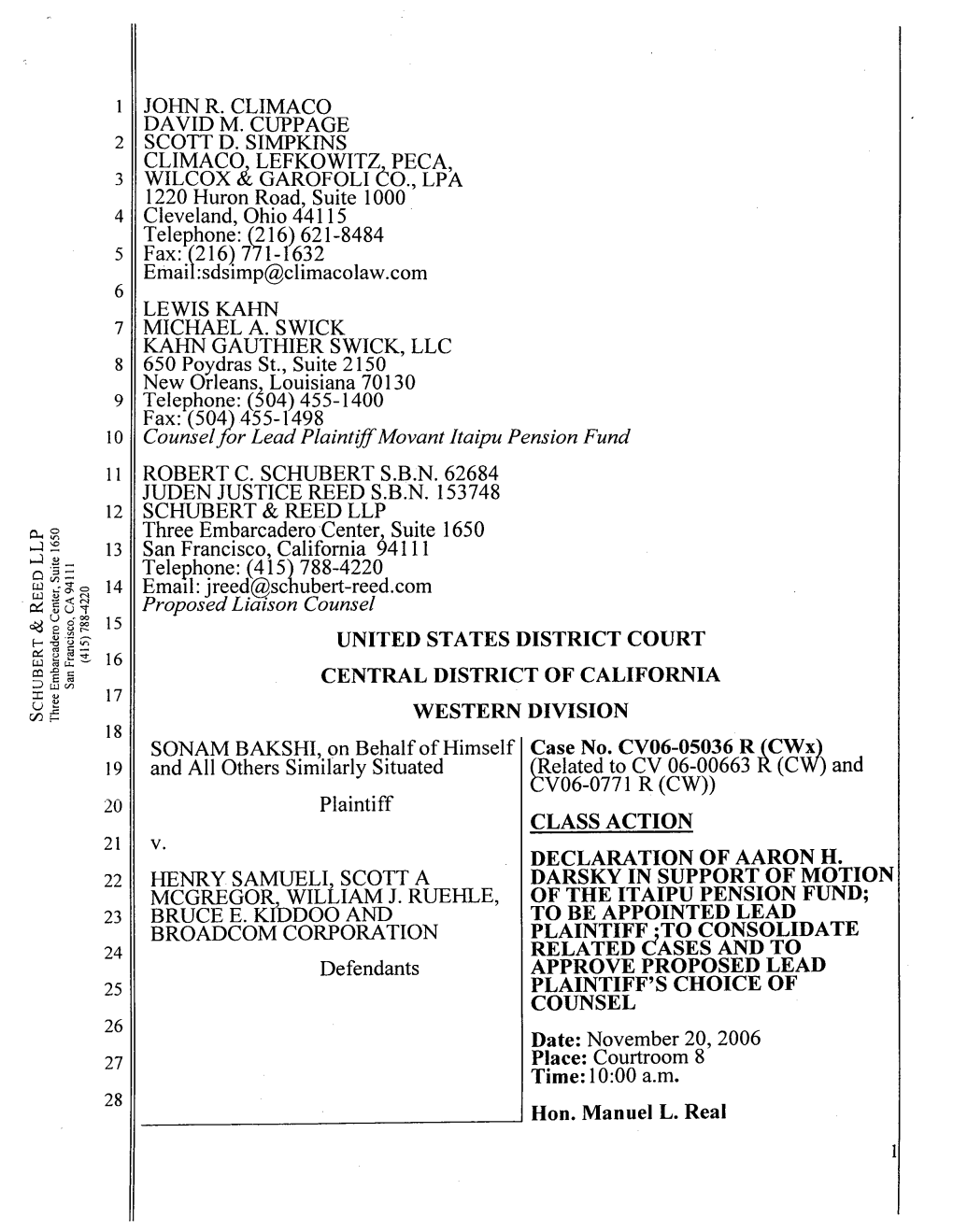 Sonam Bakshi, Et Al. V. Broadcom Corporation, Et Al. 06-CV-5036