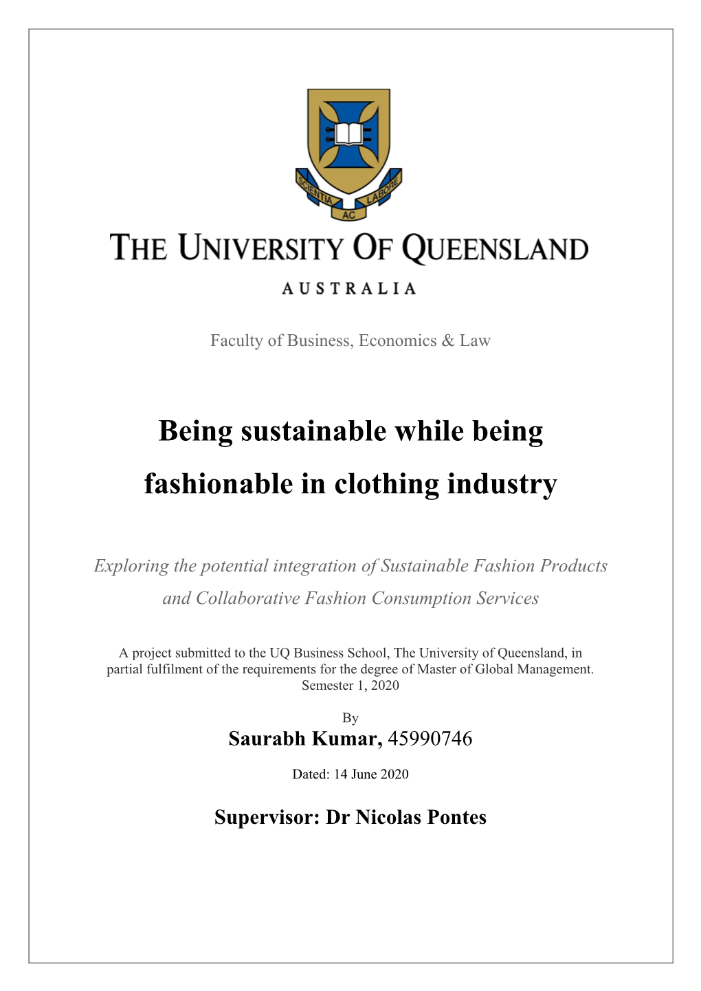 Being Sustainable While Being Fashionable in Clothing Industry