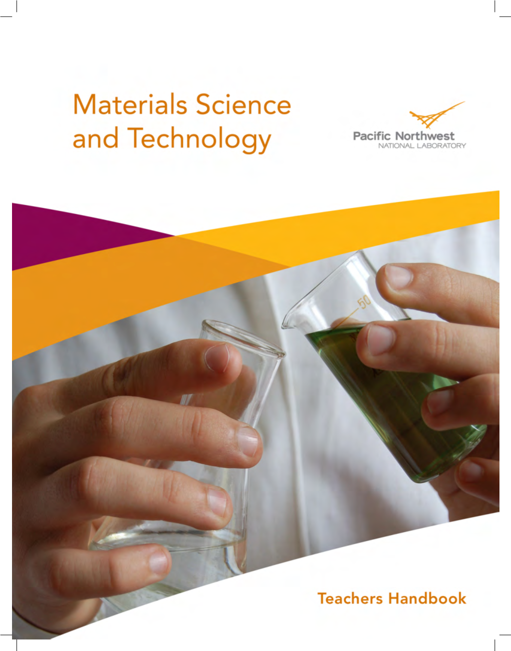 Materials Science and Technology Teacher Handbook