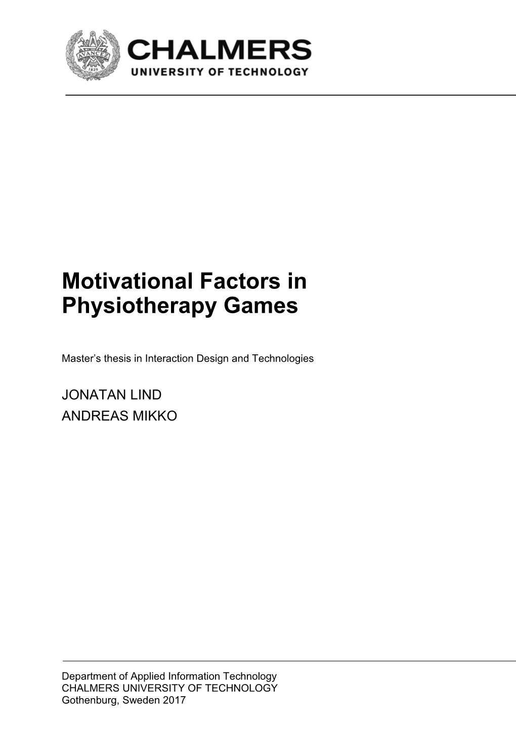 Motivational Factors in Physiotherapy Games