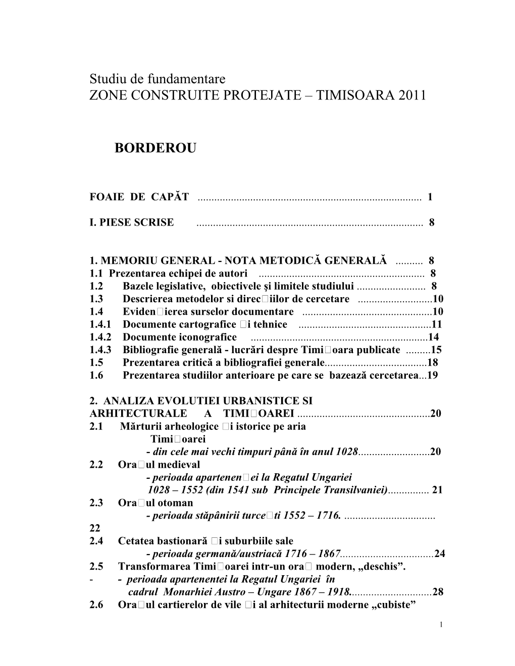 Studiu De Fundamentare ZONE CONSTRUITE PROTEJATE – TIMISOARA 2011