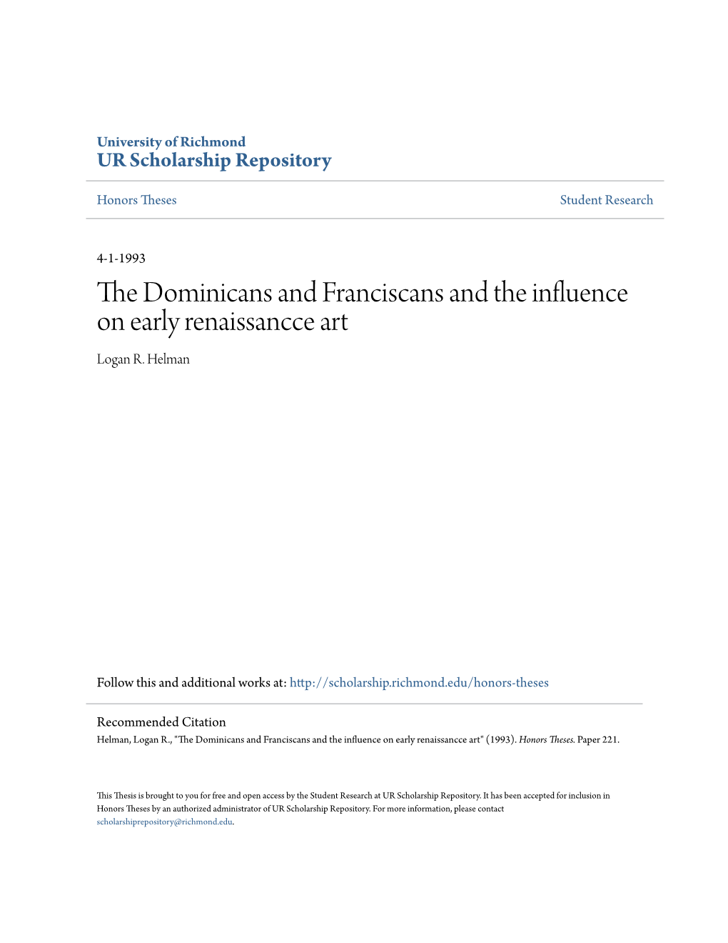 The Dominicans and Franciscans and the Influence on Early Renaissancce