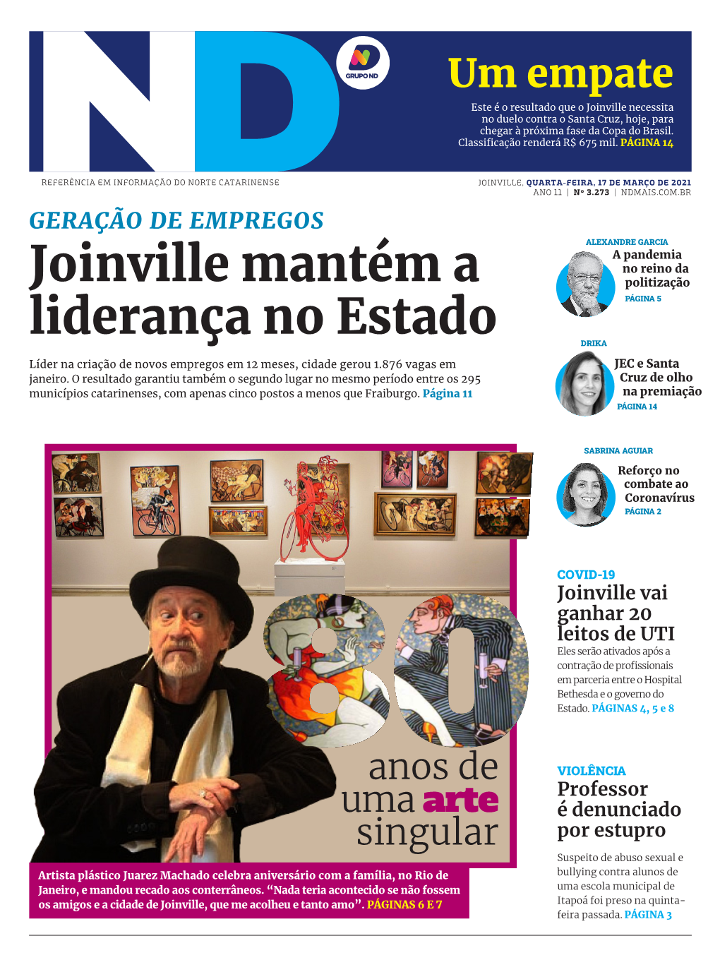 Joinville Mantém a Liderança No Estado