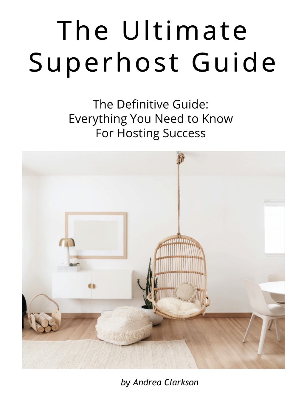 The Ultimate Superhost Guide