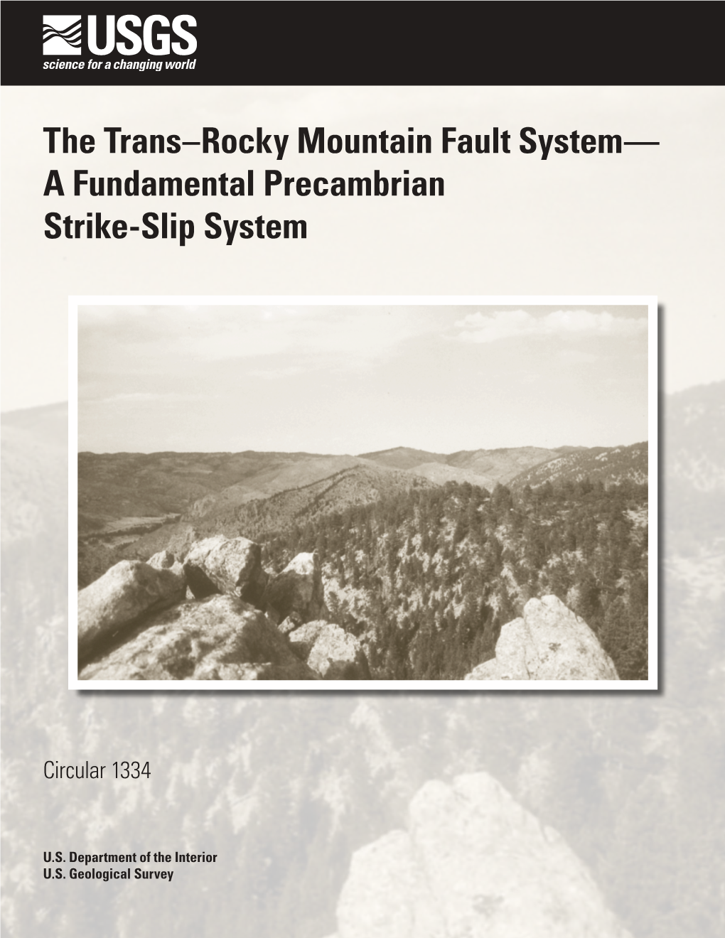 The Trans–Rocky Mountain Fault System— a Fundamental Precambrian Strike-Slip System