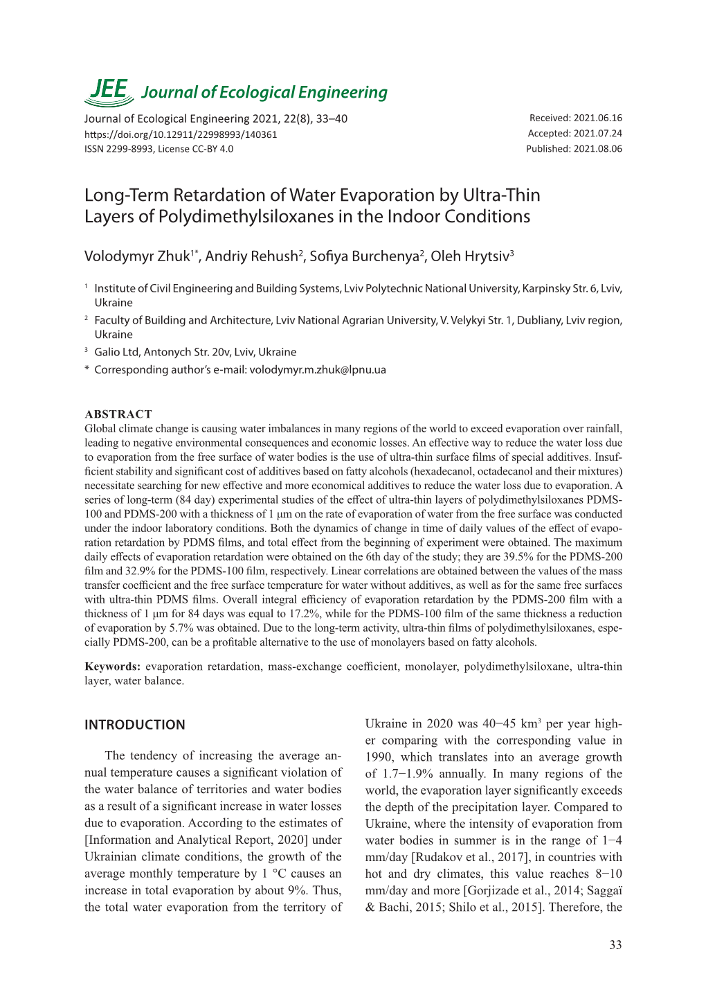 Long-Term Retardation of Water Evaporation by Ultra-Thin Layers of Polydimethylsiloxanes in the Indoor Conditions