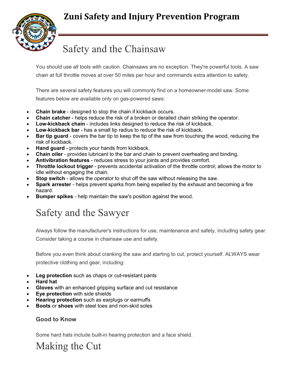 Safety and the Chainsaw Safety and the Sawyer Making The