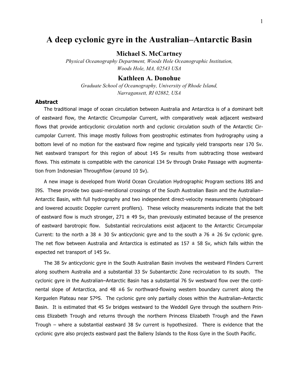 A Deep Cyclonic Gyre in the Australian–Antarctic Basin Michael S