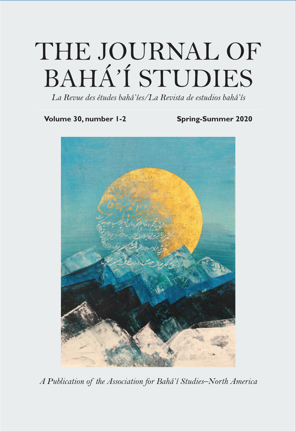 The Journal of Bahá'í Studies