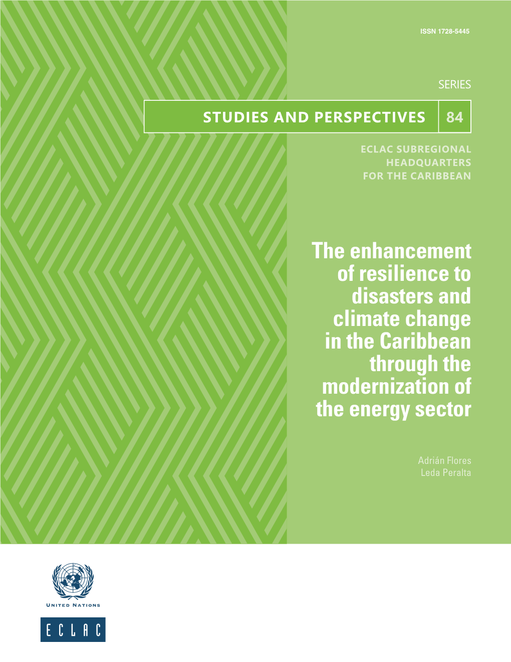 The Enhancement of Resilience to Disasters and Climate Change in the Caribbean Through the Modernization of the Energy Sector