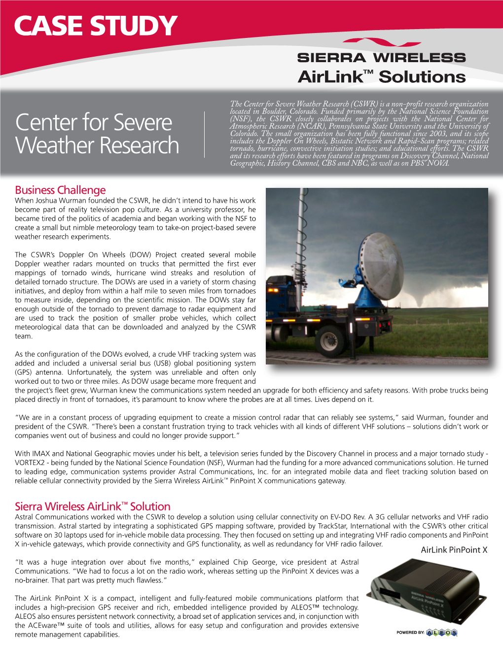 Center for Severe Weather Research (CSWR) Is a Non-Profit Research Organization Located in Boulder, Colorado