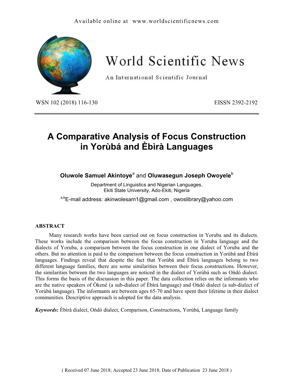 A Comparative Analysis of Focus Construction in Yorùbá and Èbìrà